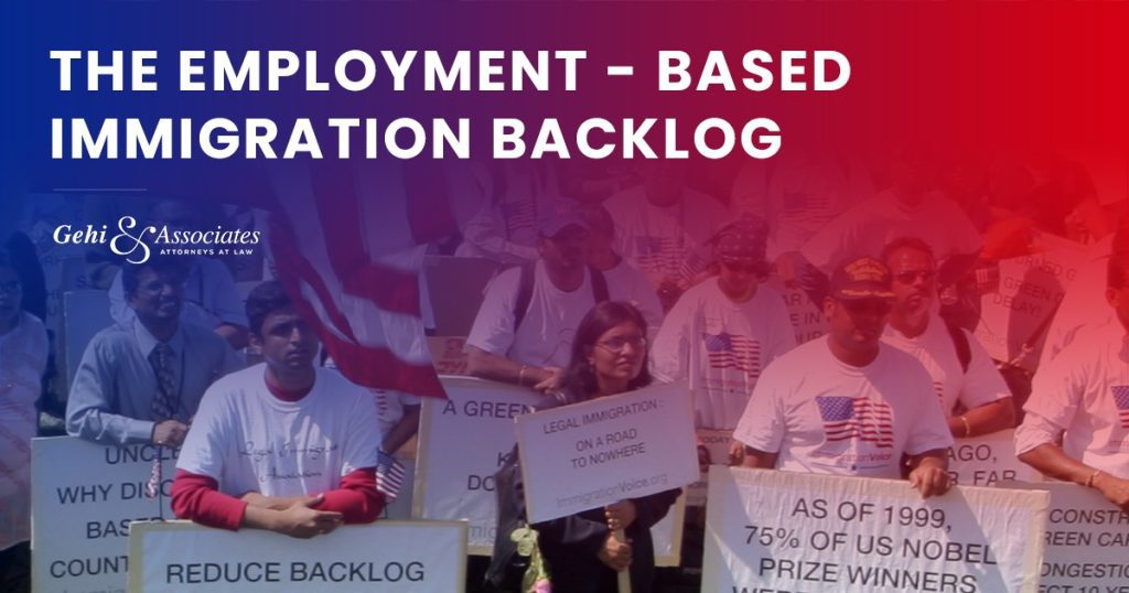 The Employment-Based Immigration Backlog.