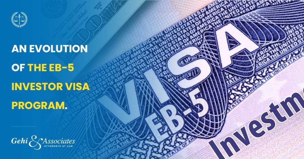 An Evolution Of The EB-5 Investor Visa Program