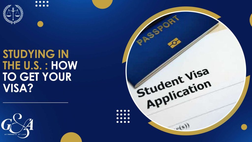 Studying in the U.S. : How to Get Your Visa?