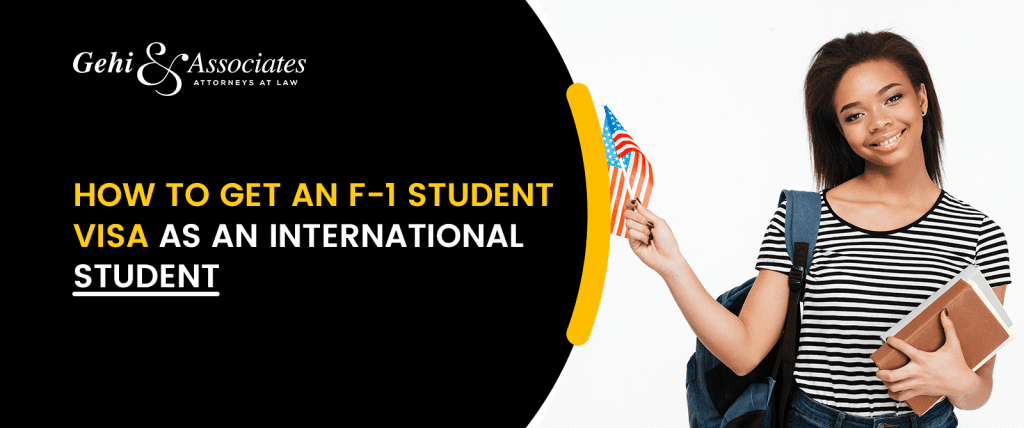 How To Get An F-1 Student Visa As An International Student