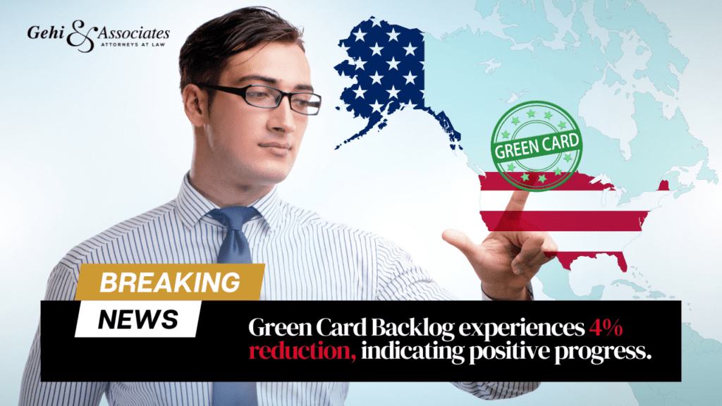 Green Card Backlog Experiences 4% Reduction indicating Positive Progress