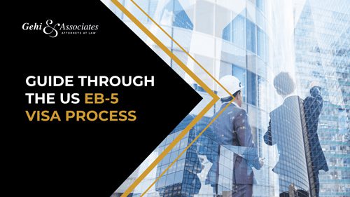 Guide Through The US Eb-5 Visa Process