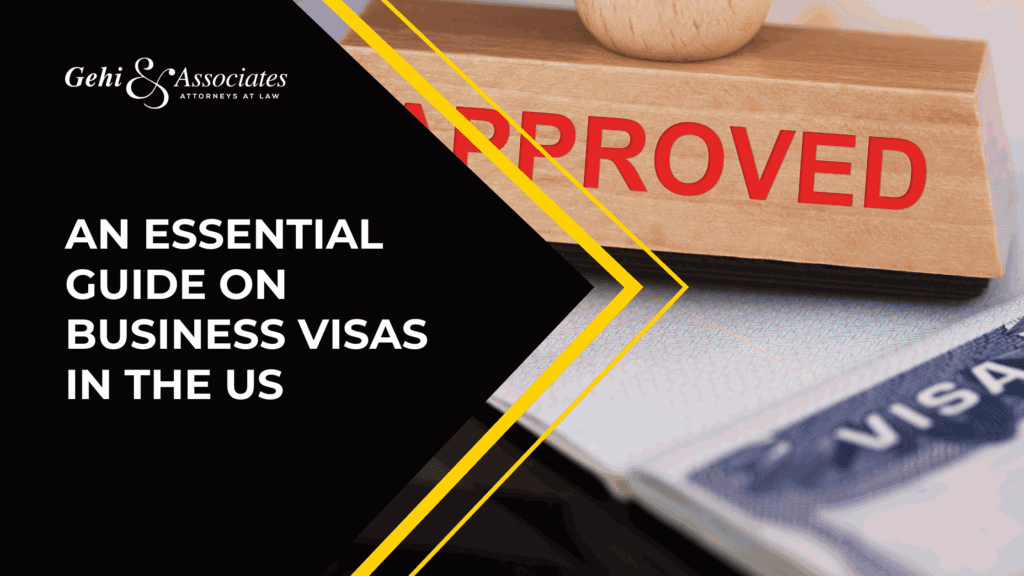 An Essential Guide On Business Visas In The US