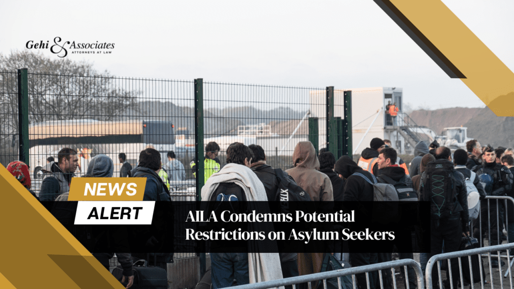AILA Challenges Biden Administration Over Potential Asylum Restrictions. in the United States