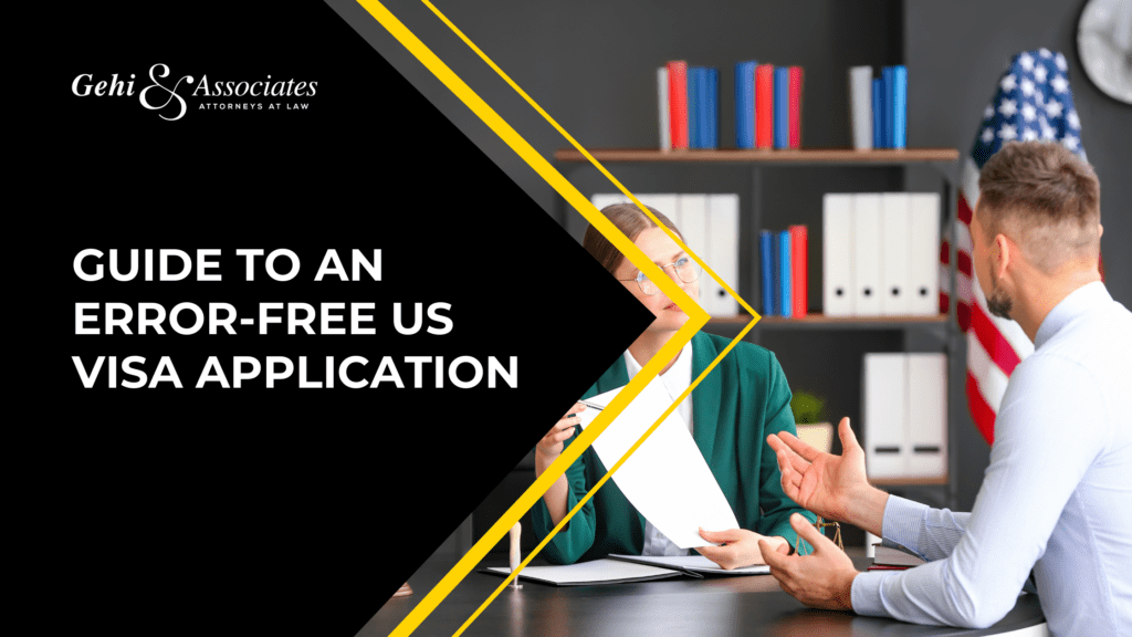 Guide To An Error-Free US Visa Application
