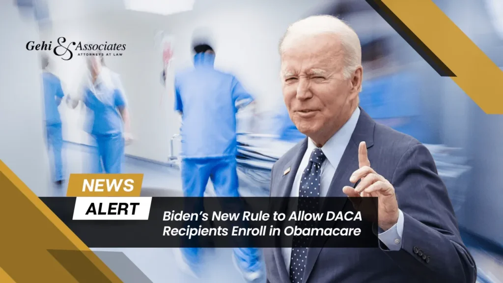 Biden’s New Rule to Allow DACA Recipients Enroll in Obamacare