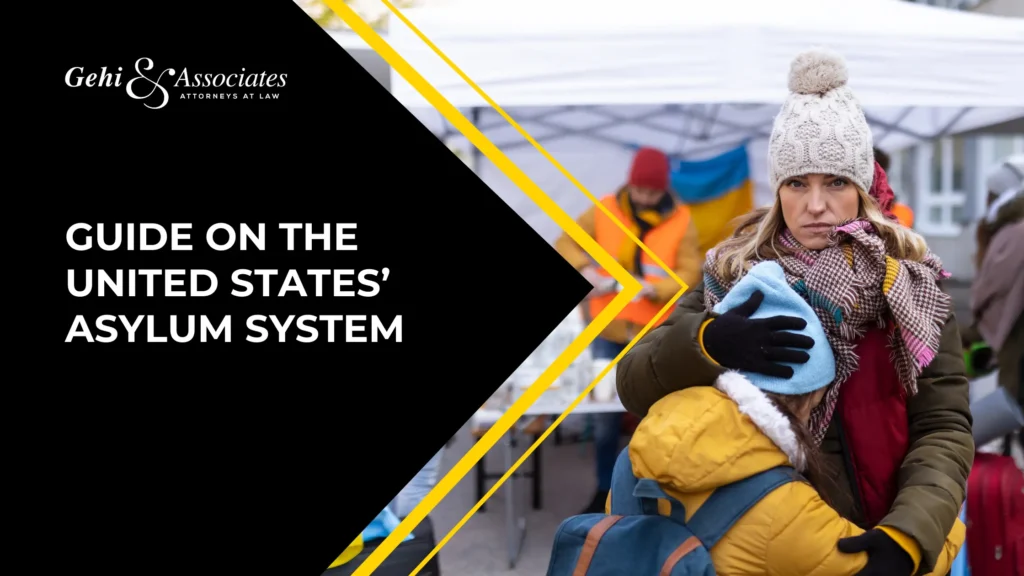 GUIDE ON THE UNITED STATES’ ASYLUM SYSTEM