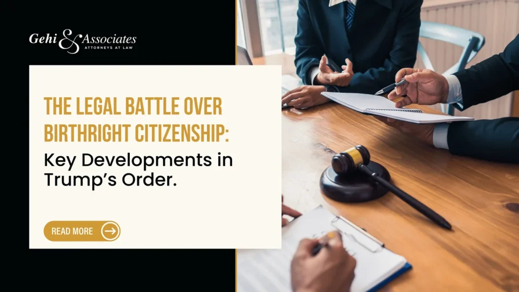 THE LEGAL BATTLE OVER BIRTHRIGHT CITIZENSHIP