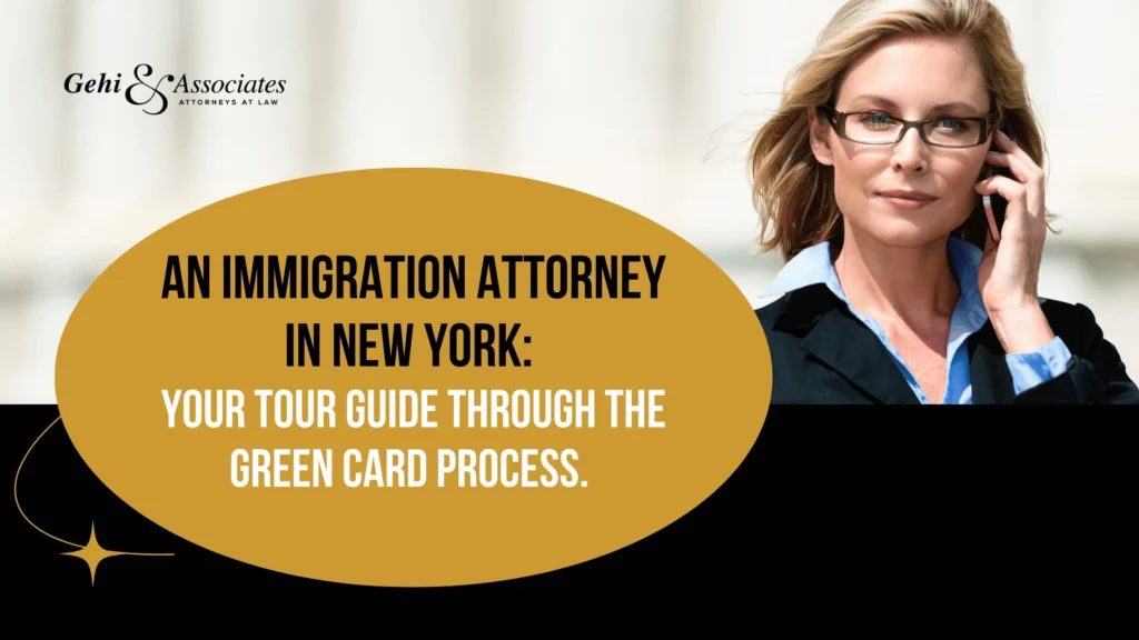 Immigration attorney in New York