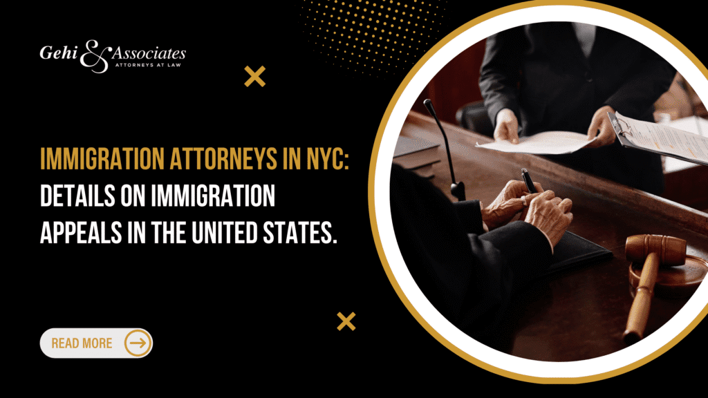 Immigration Attorneys In NYC