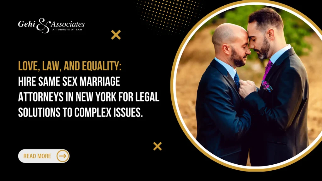 Same Sex marriage attorney in New York