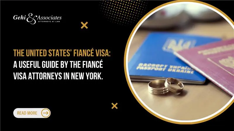 fiancé visa attorney in New York