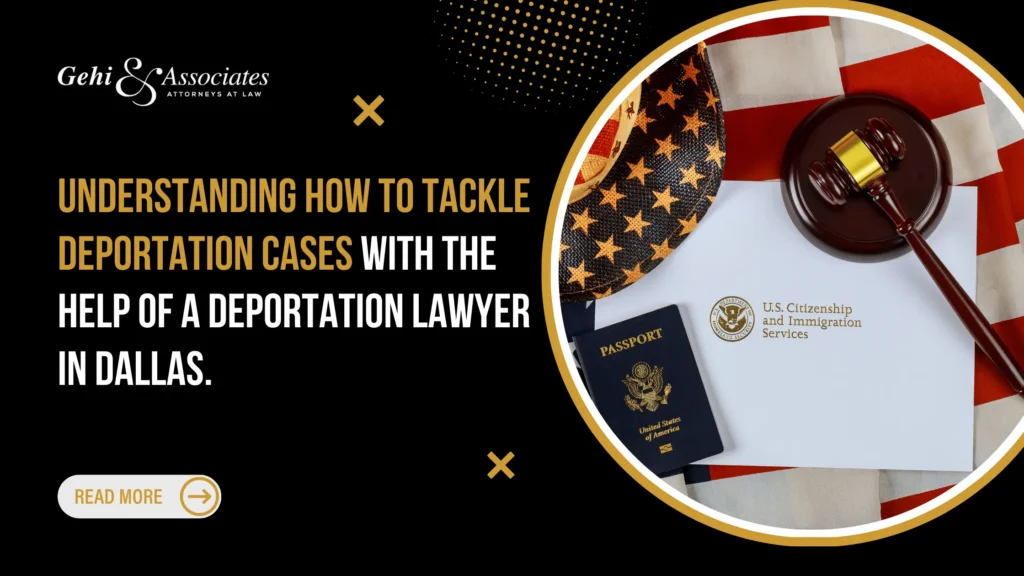 Deportation lawyer in Dallas