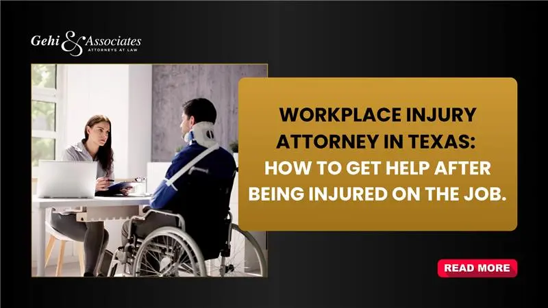 Workplace injury attorney in Texas