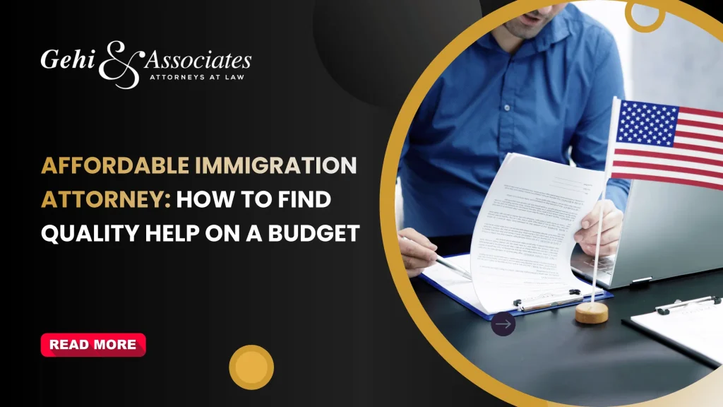 Affordable Immigration Attorney