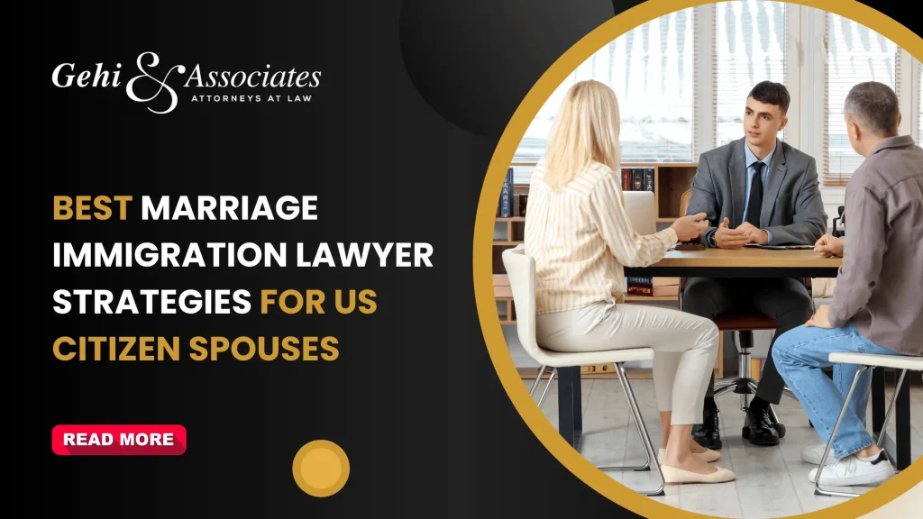 Marriage Immigration Lawyer